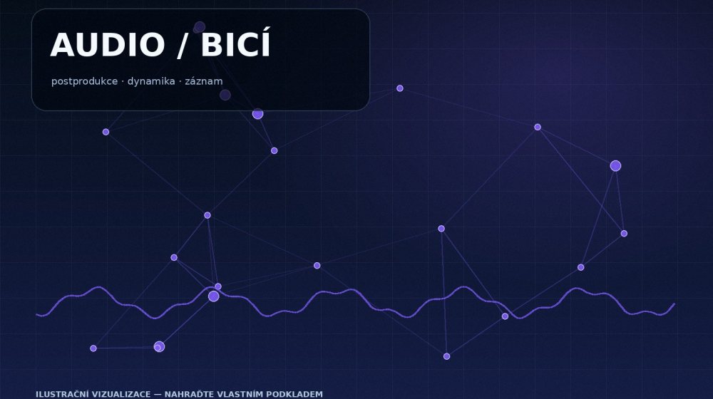 Audio postprodukce a bicí